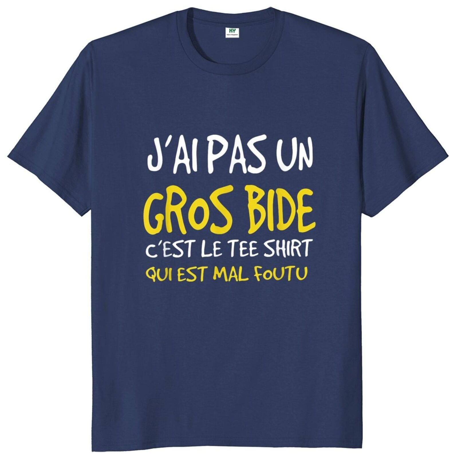 T-Shirt beauf | T-shirt « J’ai pas un gros bide, c’est le Tee Shirt qui est mal foutu » – Image 6